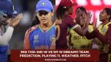 3rd T20I: IND-W vs