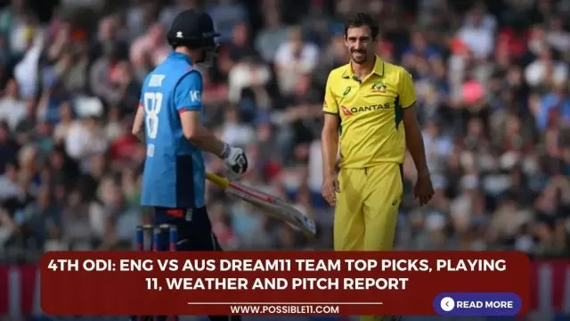 4th ODI: ENG vs AUS Dream11 Team