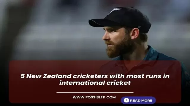 5 New Zealand cricketers with most runs