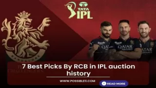 7 Best Picks By RCB in