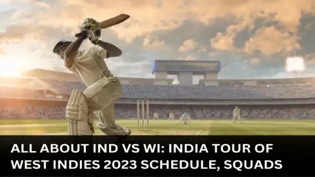 All about IND vs WI: India Tour
