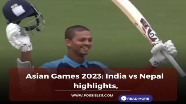 Asian Games 2023: India vs Nepal highlights,
