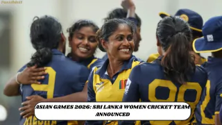 Asian Games 2026: Sri Lanka women