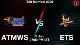 ATMWS vs ETS 2026 Match Preview, Head to Head, Playing XI & AI Prediction Today