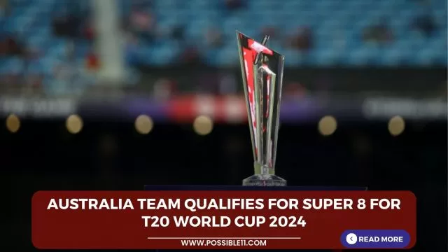 Australia team qualifies for Super 8 for
