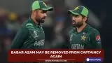 Babar Azam may be