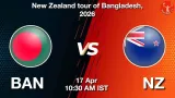 BAN vs NZ 1st