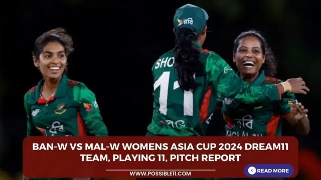 BAN-W vs MAL-W Womens Asia Cup 2024