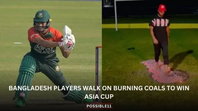 Bangladesh players walk on burning coals to