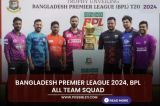 Bangladesh Premier League 2024,