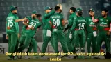 Bangladesh team announced for