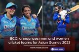 BCCI Announces Men and