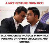 BCCI Hikes Monthly Pension