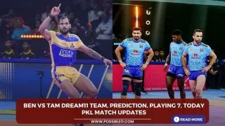 BEN vs TAM Dream11 Team, Prediction,