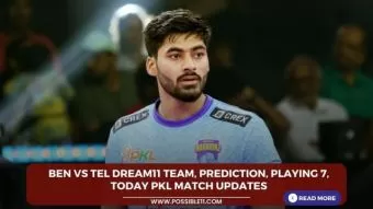 BEN vs TEL Dream11 Team, Prediction,