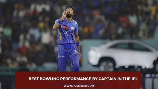 Best bowling performance by captain in the