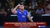 BLR vs HAR Dream11