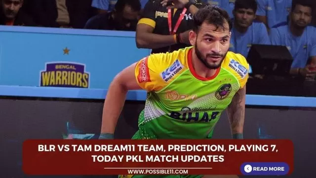 BLR vs TAM Dream11 Team, Prediction, Playing