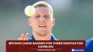 Brydon Carse banned for
