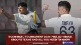 Buchi Babu Tournament 2024: