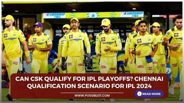 Can CSK qualify for IPL playoffs? Chennai