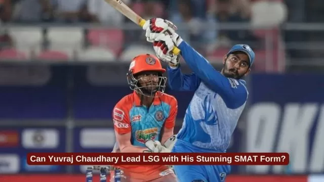 Can Yuvraj Chaudhary Lead LSG with His