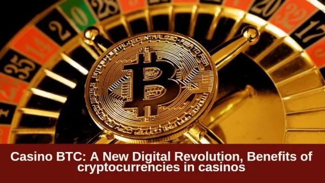 Casino BTC: A New Digital Revolution, Benefits