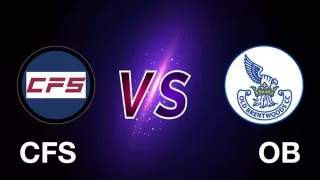 CFS vs OB Dream11 Prediction, Team,