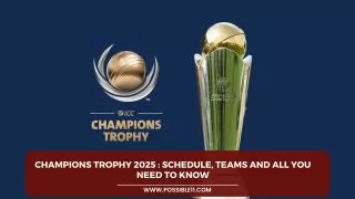 Champions Trophy 2025 : Schedule, Teams