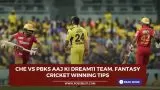CHE vs PBKS Aaj