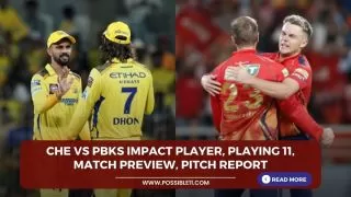 CHE vs PBKS Impact Player, Playing