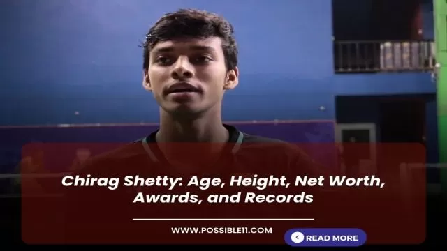 Chirag Shetty: Age, Height, Net Worth, Awards,
