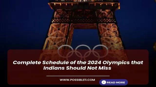 Complete Schedule of the 2024 Olympics that