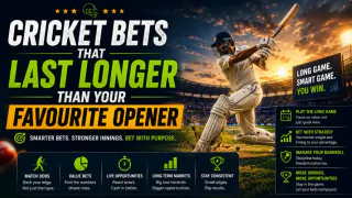 Cricket Bets That Last Longer Than Your Favourite Opener Cricket Bets That Last Longer Than