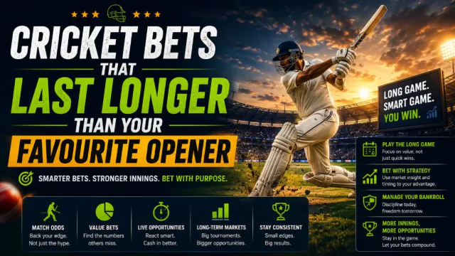Cricket Bets That Last Longer Than Your