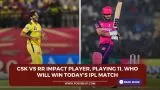 CSK vs RR Impact