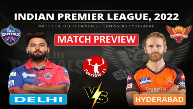 DC vs SRH Match Preview, Dream11 Match
