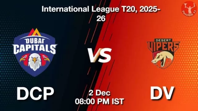 DCP vs DV, Pitch Report, Head to