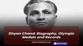 Dhyan Chand: Biography, Olympic Medals and