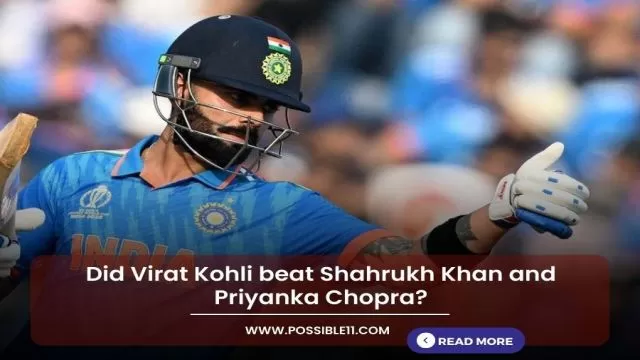 Did Virat Kohli beat Shahrukh Khan and