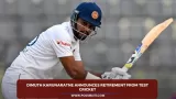 Dimuth Karunaratne announces retirement
