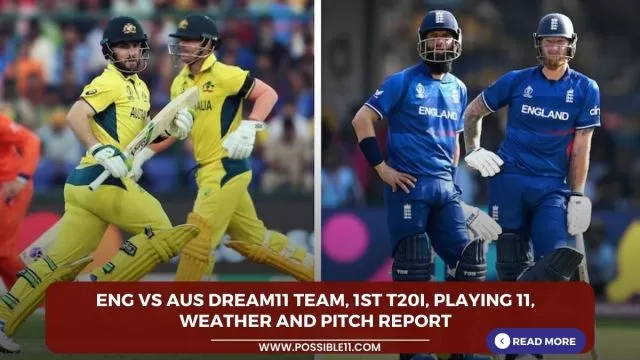 ENG vs AUS Dream11 Team, 1st T20I,