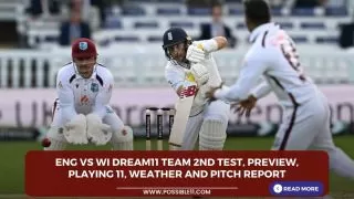 ENG vs WI Dream11 Team 2nd
