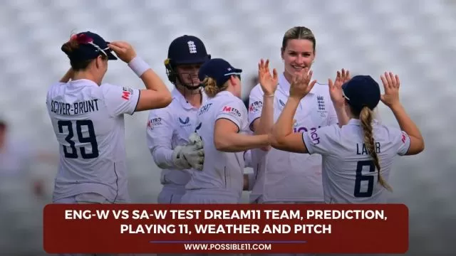 ENG-W vs SA-W Test Dream11 Team, Prediction,
