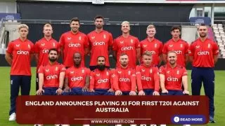 England announces playing XI for first