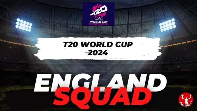 England Squad T20 World Cup 2024 Playing11