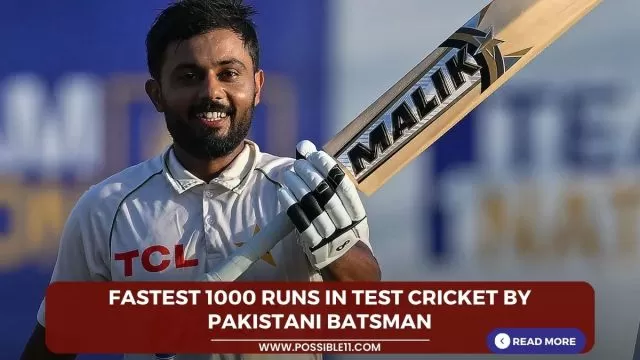 Fastest 1000 runs in Test cricket by
