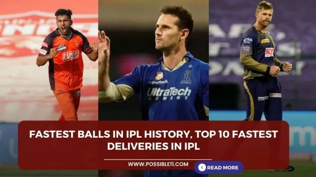 Fastest Balls in IPL History, Top 10