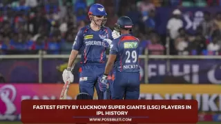 Fastest Fifty By Lucknow Super Giants