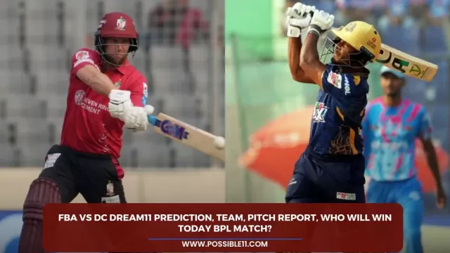FBA vs DC Dream11 Prediction, Team, Pitch